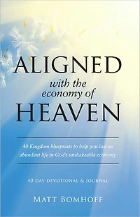 Aligned with the Economy of Heaven