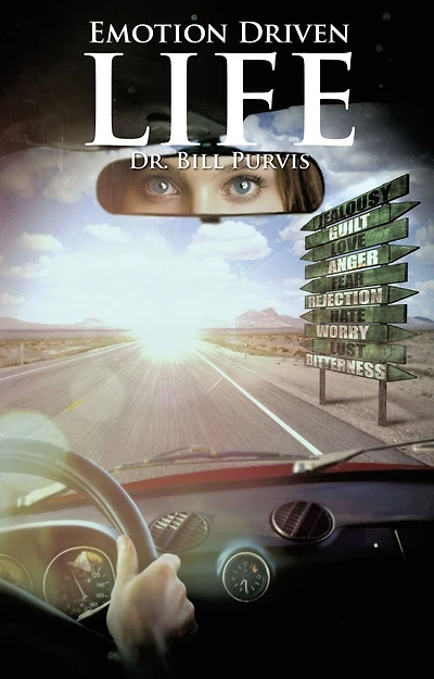 The Emotion Driven Life