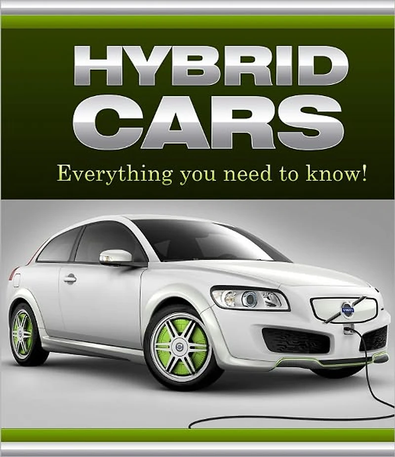 Hybrid Cars: Everything You Need to Know