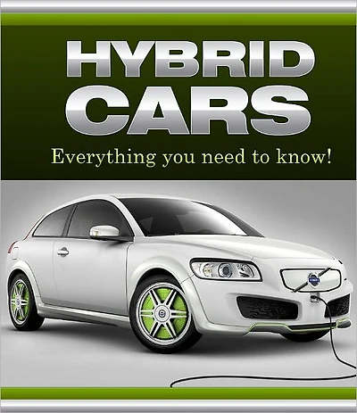 Hybrid Cars: Everything You Need to Know