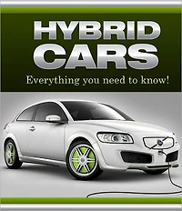 Hybrid Cars: Everything You Need to Know