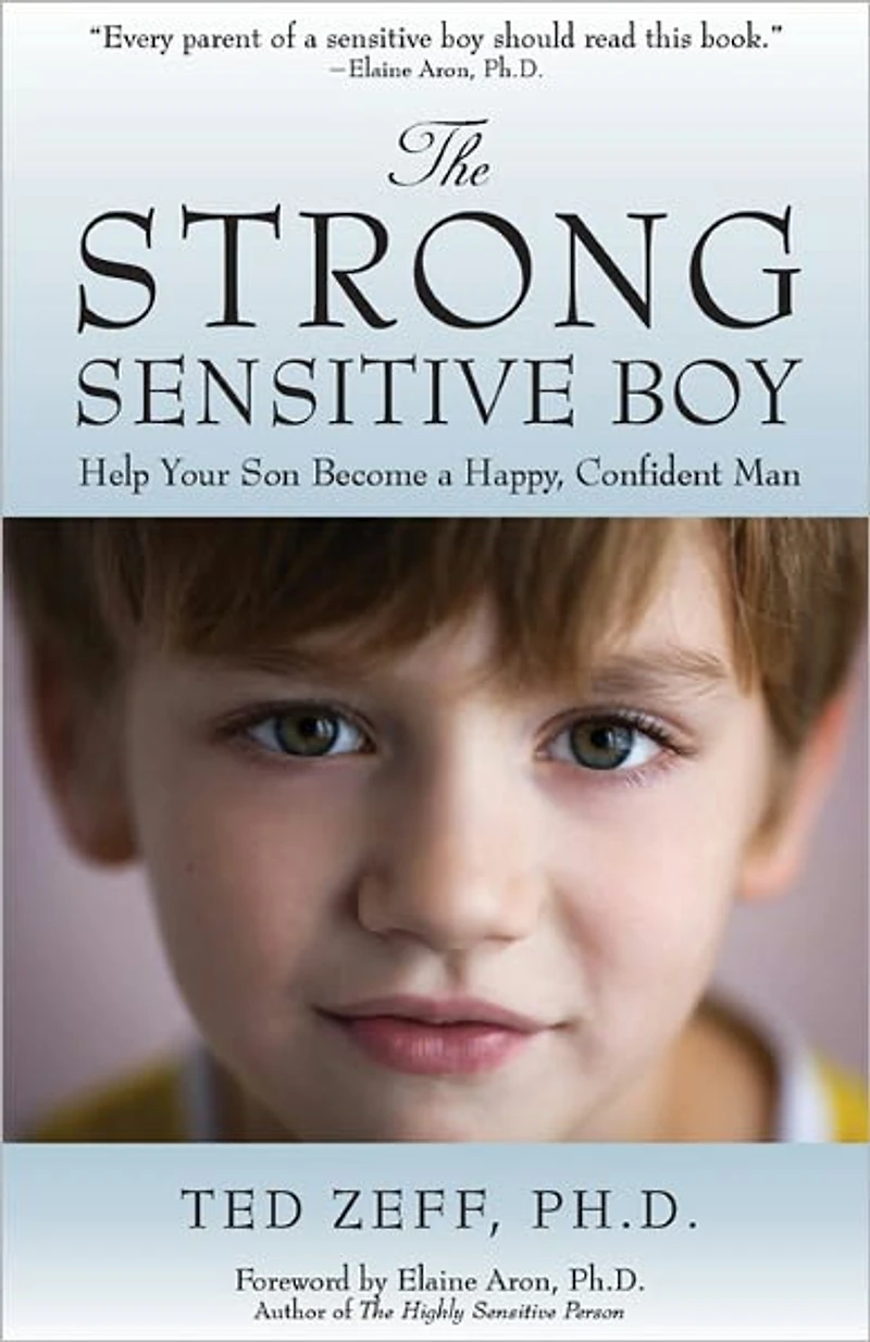 The Strong Sensitive Boy
