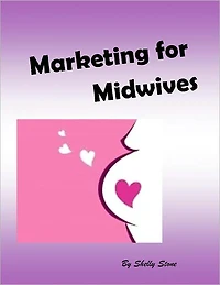 Marketing for Midwives