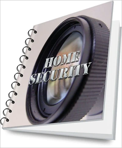Effective Home Security and Save Money Complete Guide