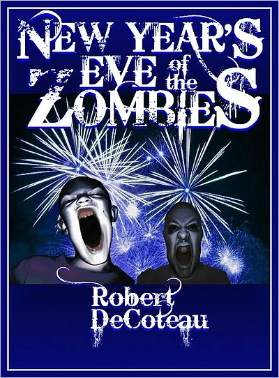 New Year's Eve of the Zombies
