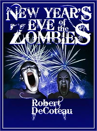 New Year's Eve of the Zombies