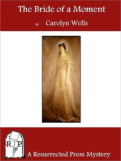 The Bride of a Moment