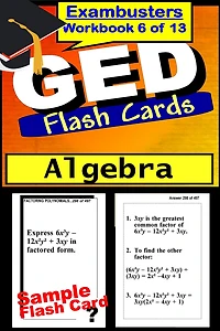 GED Study Guide Algebra Review--GED Math Flashcards--GED Prep Workbook 6 of 13