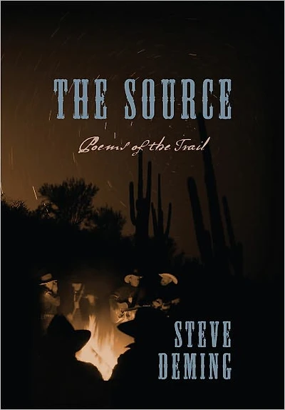 The Source: Poems of the Trail