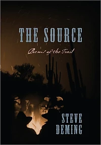 The Source: Poems of the Trail