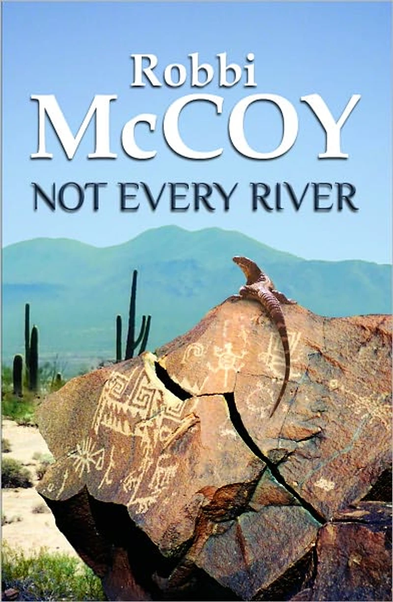 Not Every River