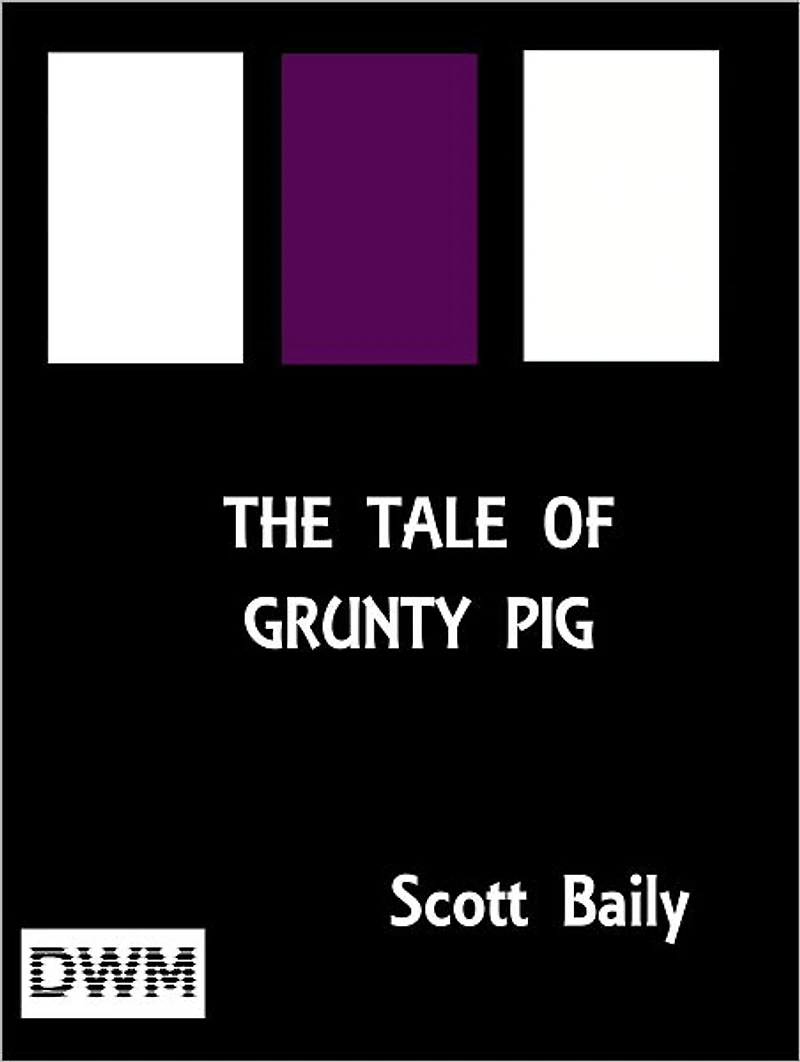 The Tale of Grunty Pig