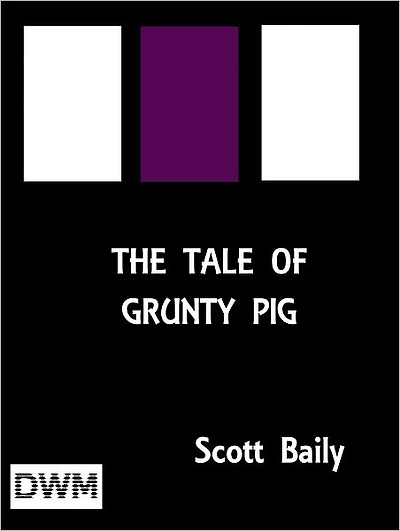 The Tale of Grunty Pig
