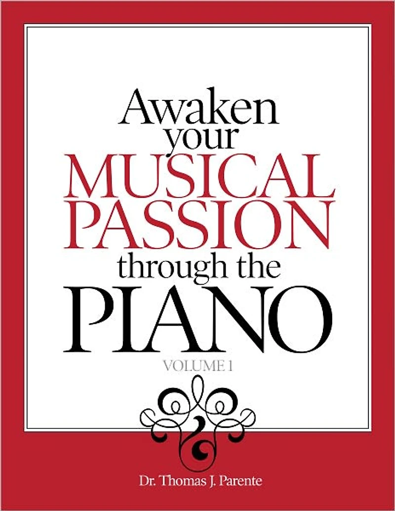 Awaken Your Musical Passion Through the Piano