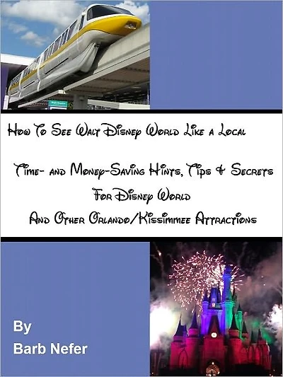 How To See Walt Disney World Like a Local