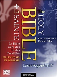 La Bible avec des Textes Parallèles (en Français et Anglais); English-French Parallel Bible