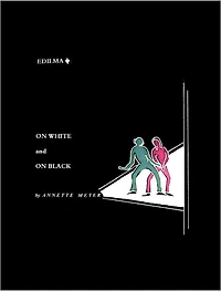 Edilma+: On White and On Black