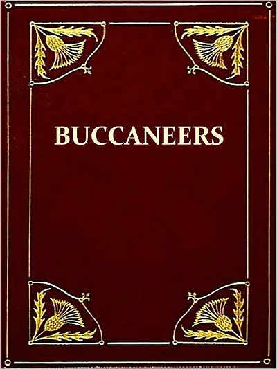 the Buccaneers West Indies XVII Century (Illustrated)