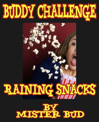 Buddy Challenge - Raining Snacks