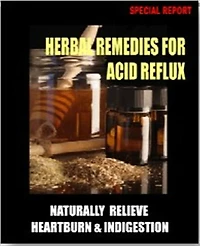 Herbal Remedies For Acid Reflux------What Herbal Remedies to Use
