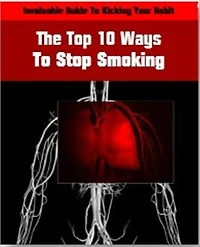 The Top 10 Ways To Quit Smoking AAA -NEVER SMOKE AGAIN