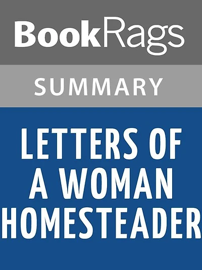 Letters of a Woman Homesteader by Elinore Pruitt Stewart l Summary & Study Guide