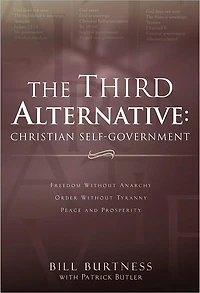 The Third Alternative: Christian Self-Government