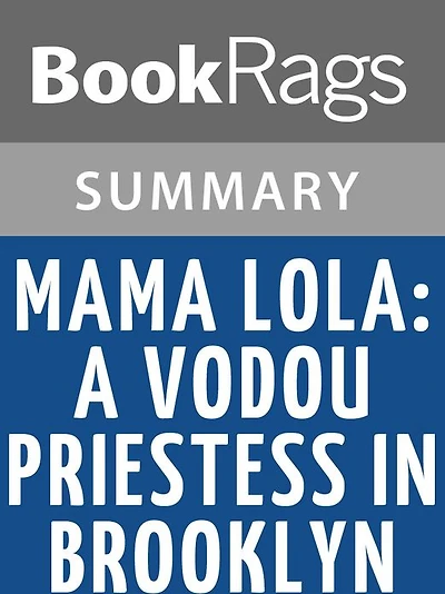 Mama Lola by Karen McCarthy Brown l Summary & Study Guide