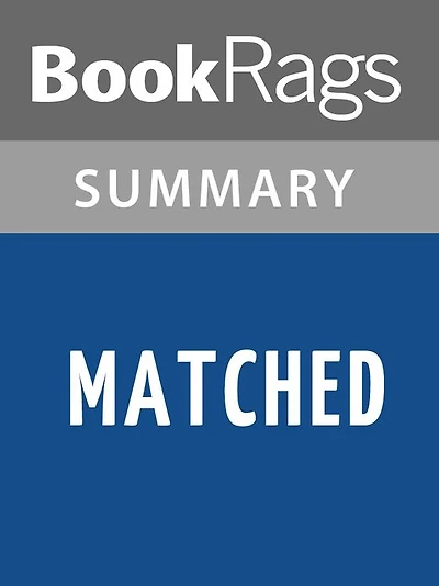 Matched by Ally Condie l Summary & Study Guide