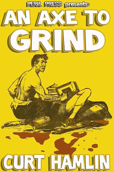 An Axe To Grind [Illustrated]