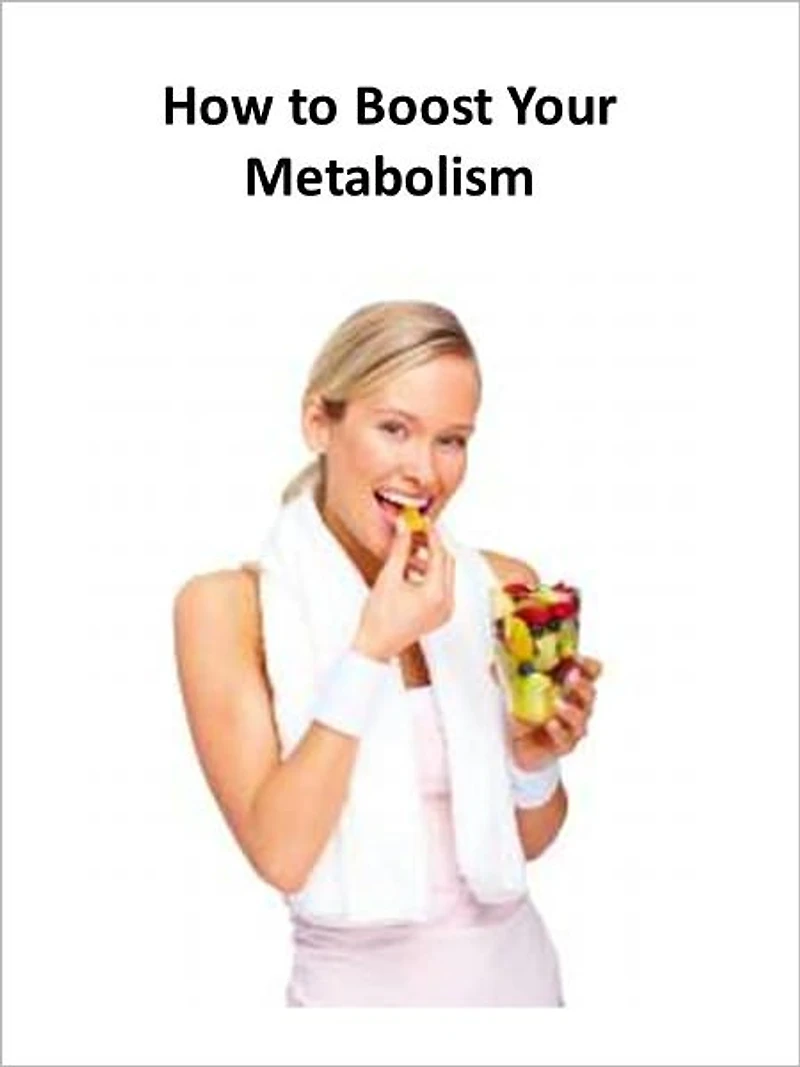 How to Boost Your Metabolism