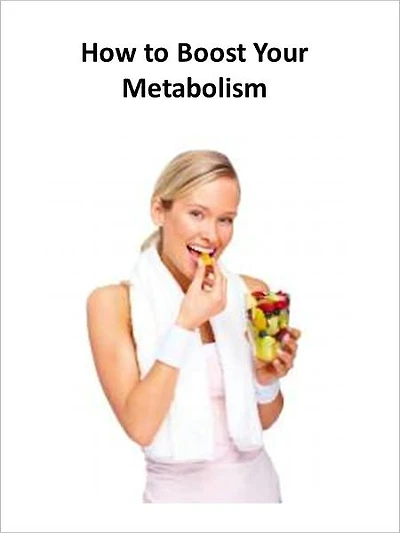 How to Boost Your Metabolism