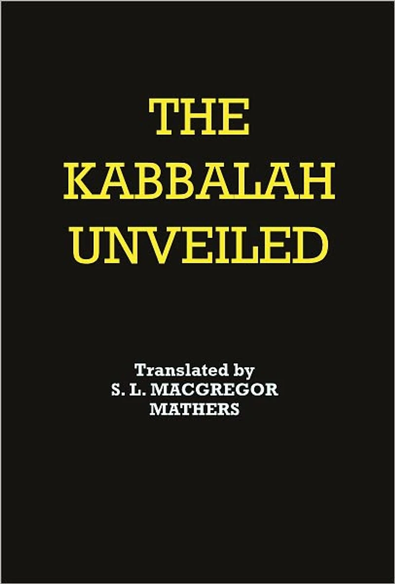 THE KABBALAH UNVEILED