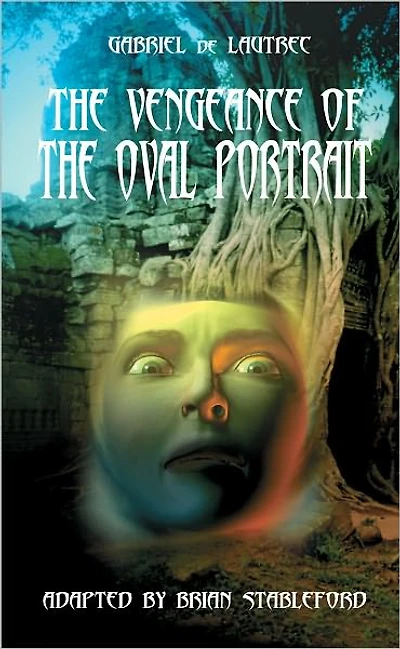 The Vengeance of the Oval Portrait