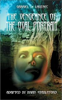 The Vengeance of the Oval Portrait