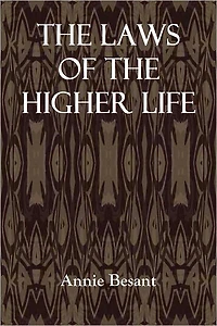 The Laws of The Higher Life