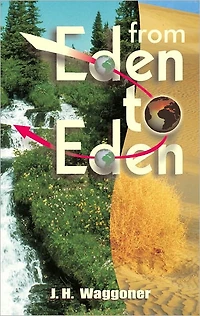 From Eden to Eden