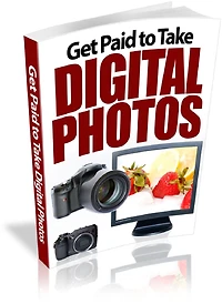 Get Paid to Take Digital Photos