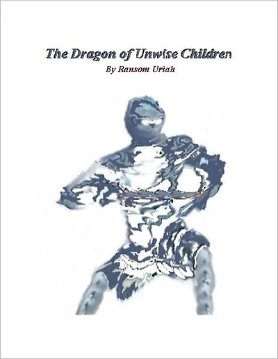 The Dragon of Unwise Children