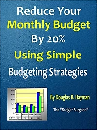 Reduce Your Monthly Budget By 20% Using Simple Budgeting Strategies