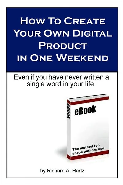 How To Create Your Own Digital Product in One Weekend