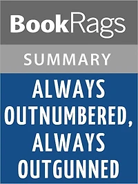 Always Outnumbered, Always Outgunned, by Walter Mosley l Summary & Study Guide