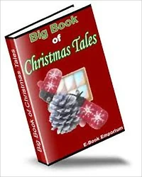 BIG BOOK OF CLASSIC CHRISTMAS TALES