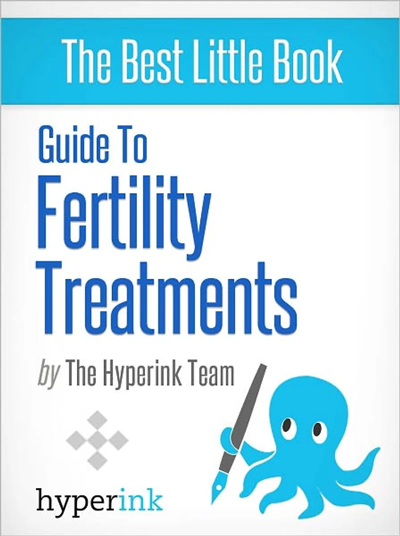 Guide To Fertility Treatments