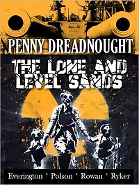Penny Dreadnought: The Lone and Level Sands