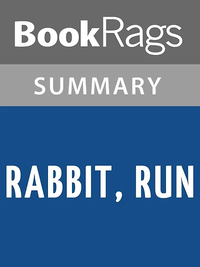 Rabbit, Run by John Updike l Summary & Study Guide