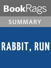 Rabbit, Run by John Updike l Summary & Study Guide