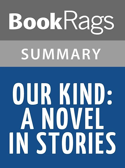 Our Kind: A Novel in Stories by Kate Walbert l Summary & Study Guide