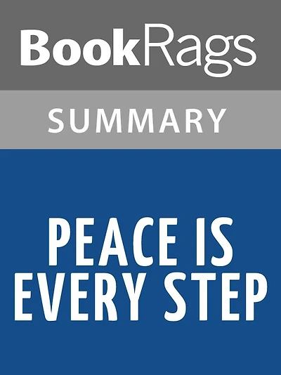 Peace Is Every Step by Nhat Hanh l Summary & Study Guide