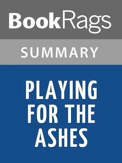 Playing For the Ashes by Elizabeth George l Summary & Study Guide